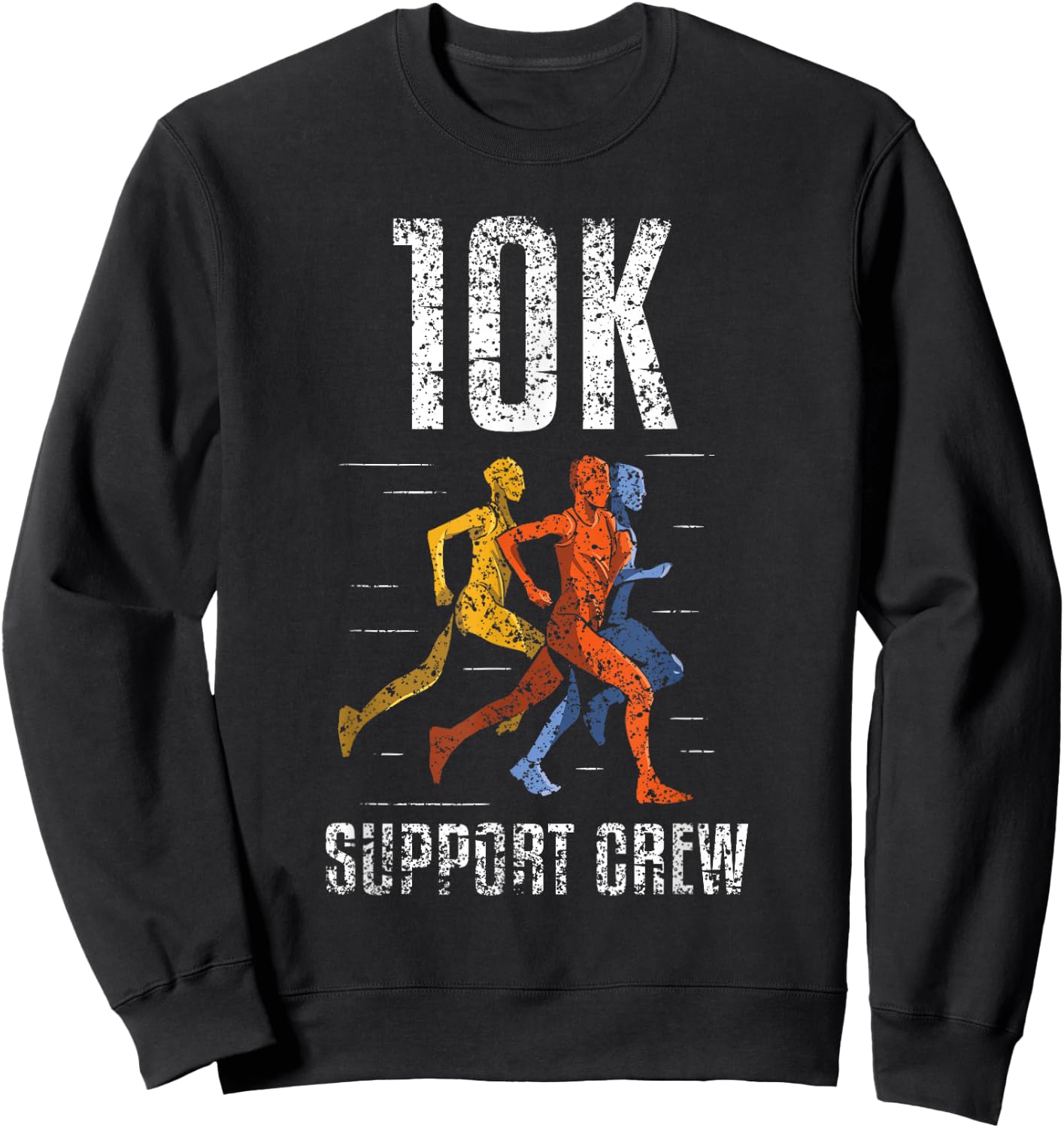 10K Support Crew Running Running Race Runner 10K Sweatshirt - Sweatshirt | Black