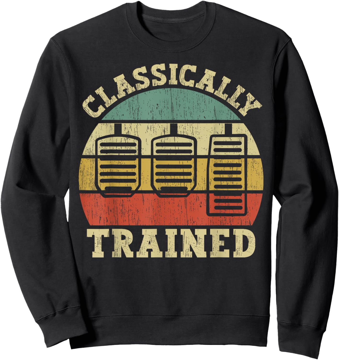 Vintage Three Pedals Classically Trained Manual Transmission Sweatshirt - Sweatshirt | Black