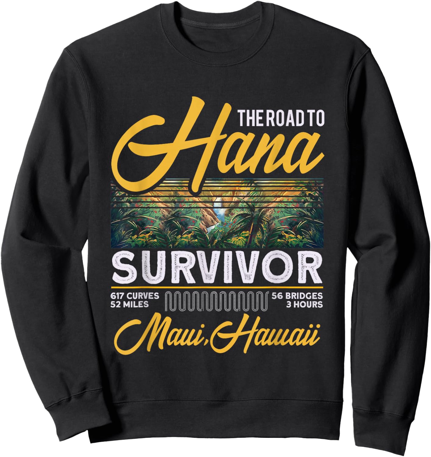 Road To Hana Survivor Curvy Palm Maui Hawaii Hawaiian Fan Sweatshirt - Sweatshirt | Black