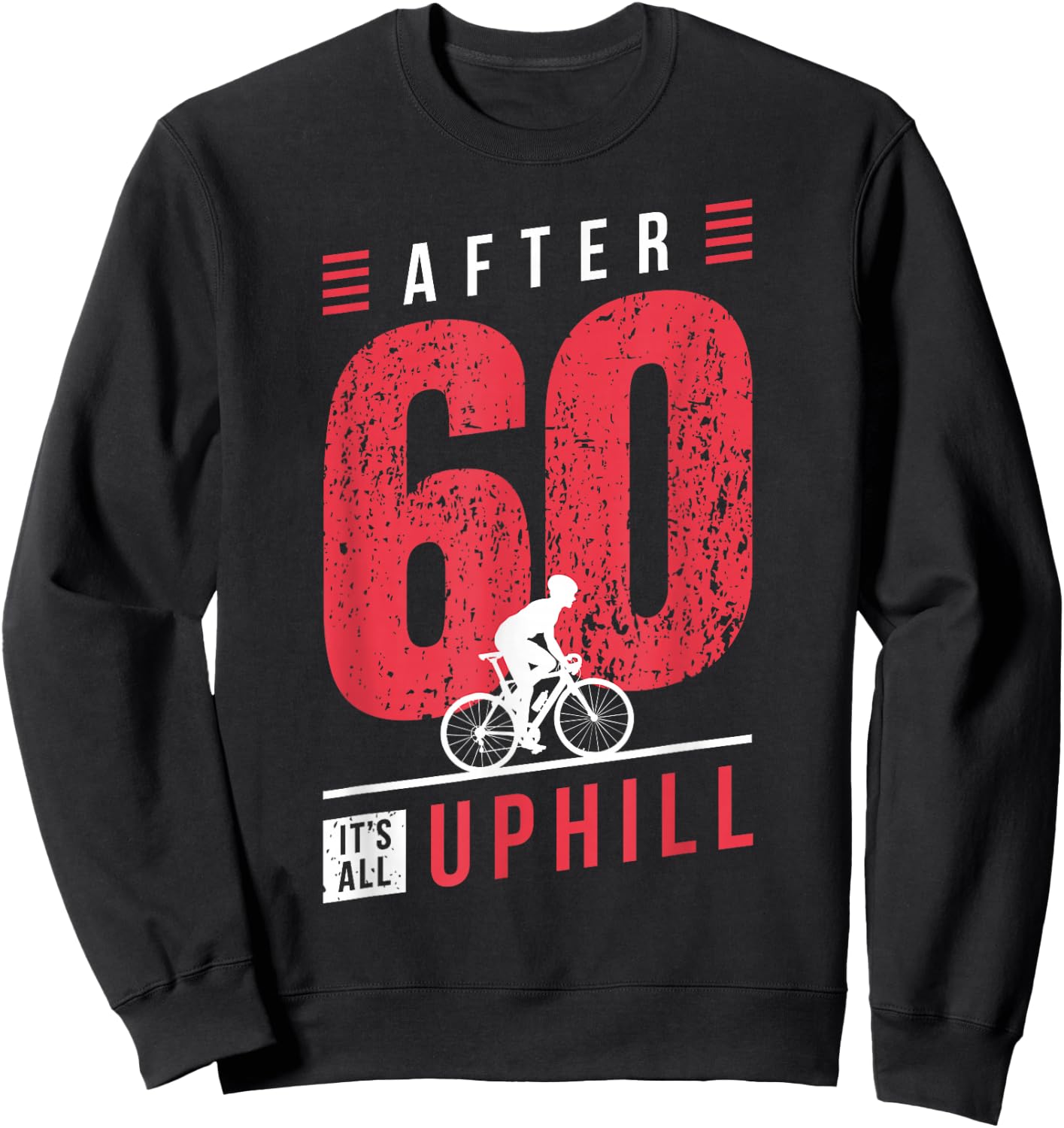 Cyclist 60th Birthday Cycling Dad Bicycle Racer 60 Years Sweatshirt - Sweatshirt | Black