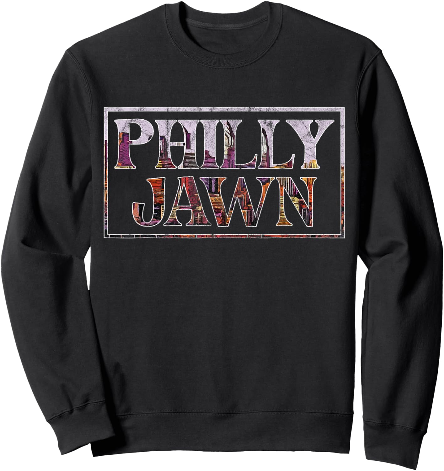 Philly Jawn - Philadelphia Slang Pennsylvania USA Patriot Sweatshirt - Sweatshirt | Black