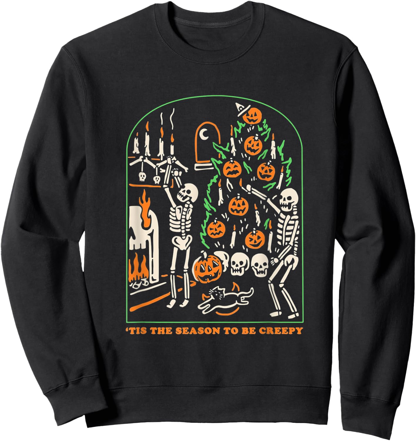 Halloween Skeleton Party 'Tis The Season To Be Creepy Sweatshirt - Sweatshirt | Black