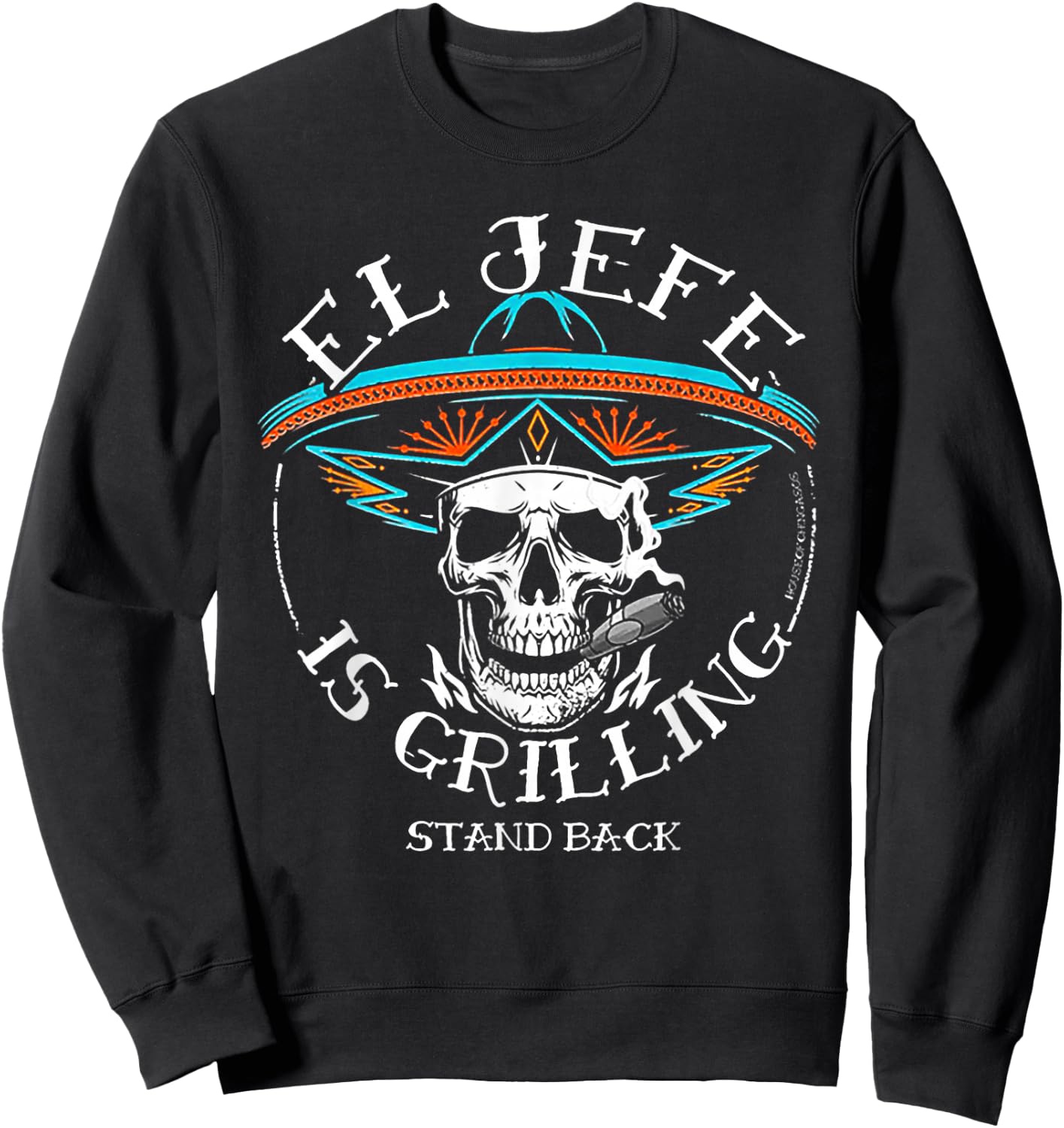 El Jefe Is Grilling Sweatshirt - Sweatshirt | Black