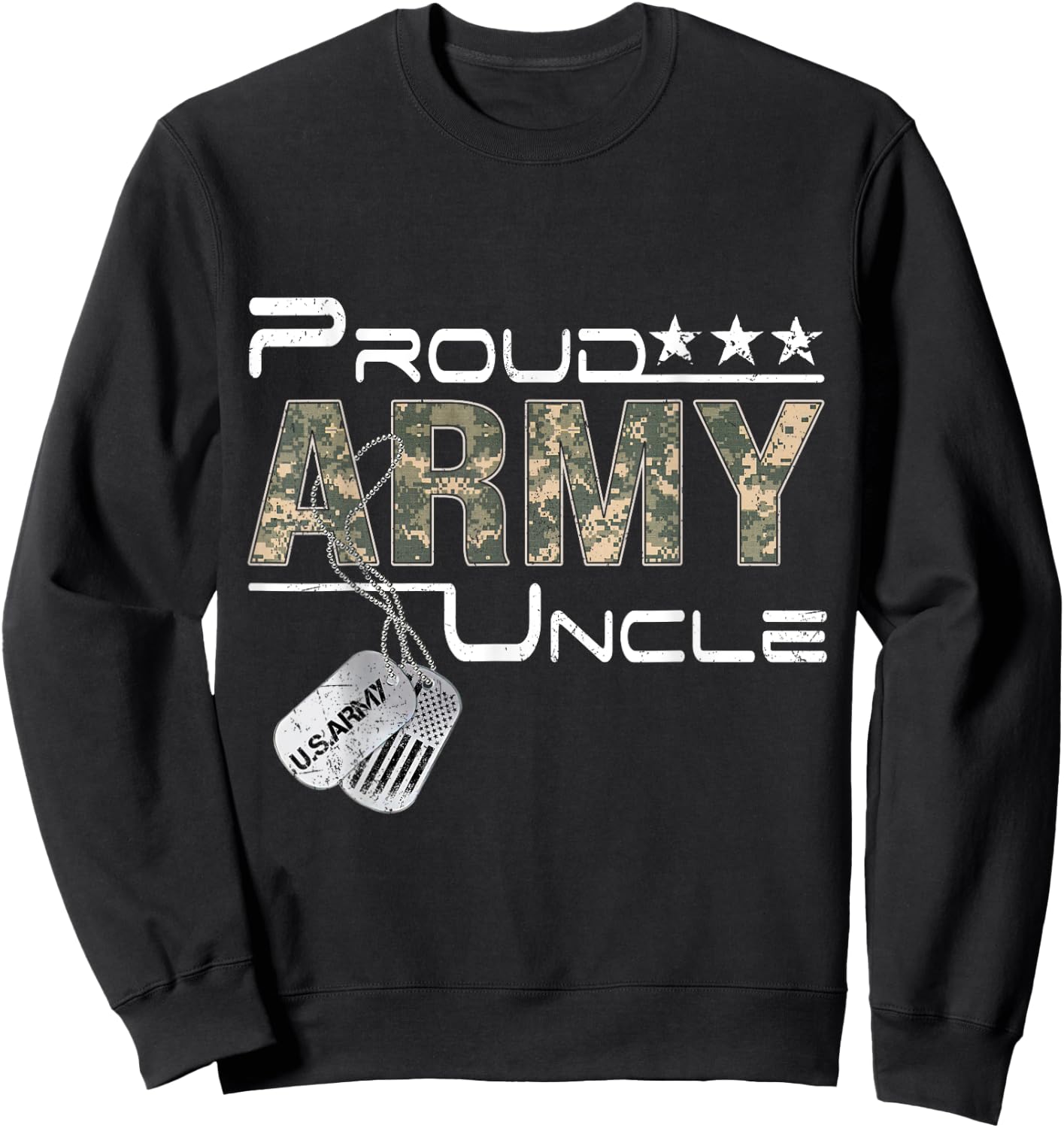 Proud Army Uncle Army Graduation Uncle US Army Uncle Gifts Sweatshirt - Sweatshirt | Black