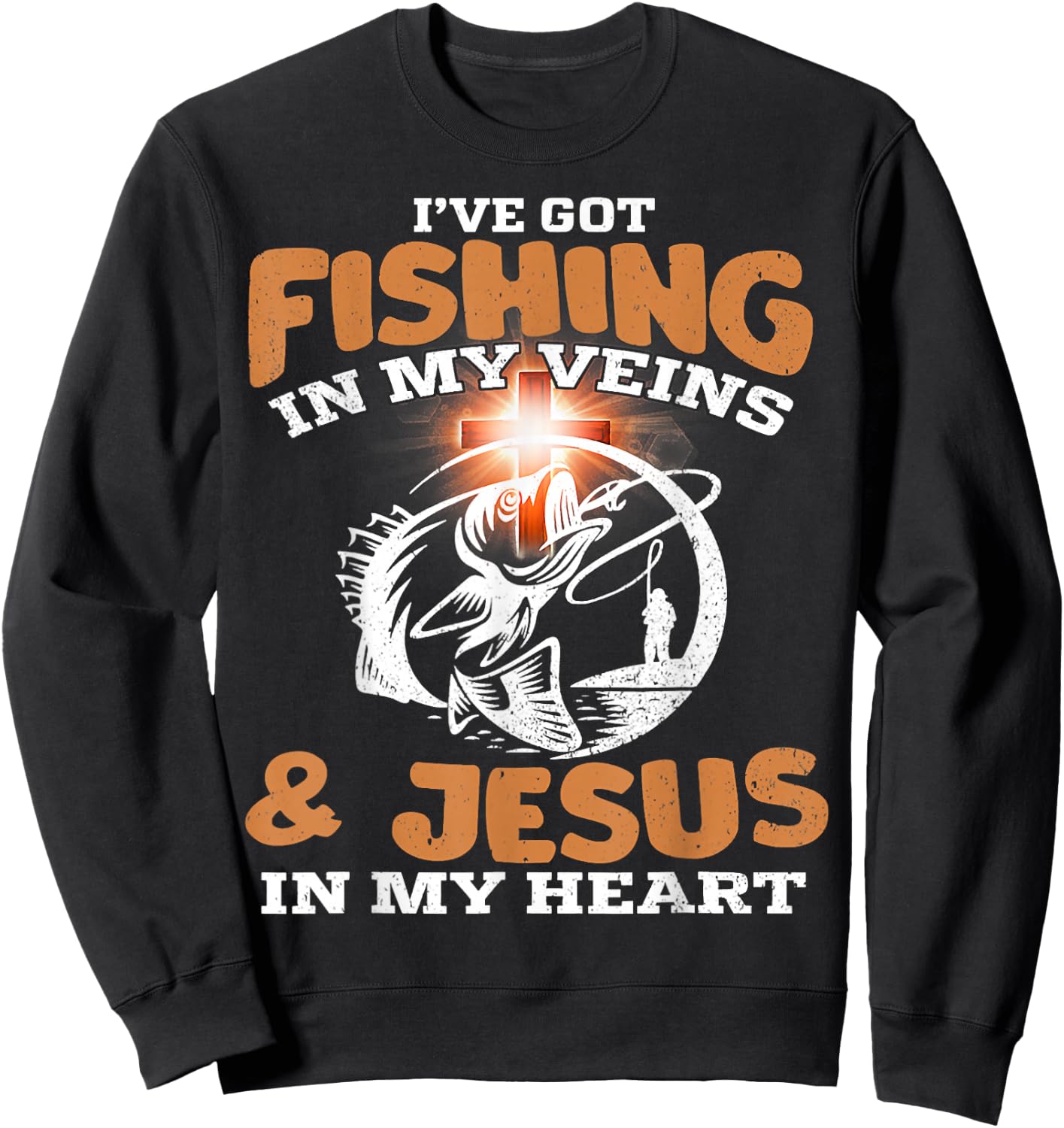 I've Got Fishing in My Veins and Jesus in My Heart Fisherman Sweatshirt - Sweatshirt | Black