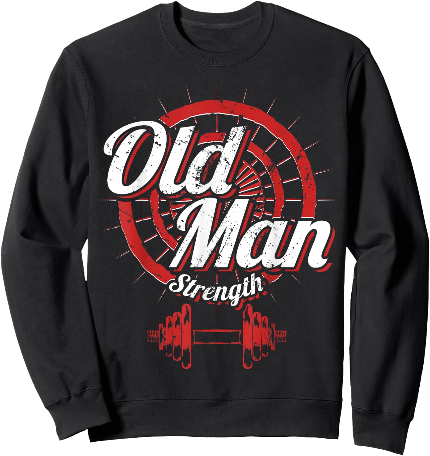 Old Man Strength Fitness Workout Gym Lover Body Building Sweatshirt - Sweatshirt | Black