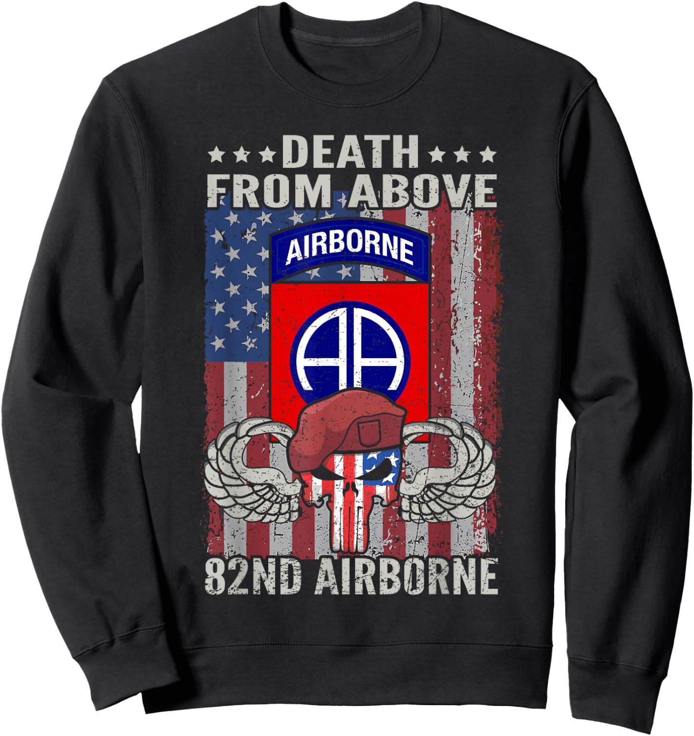 Death From Above USA 82nd Airborne Division Veteran Sweatshirt - Sweatshirt | Black