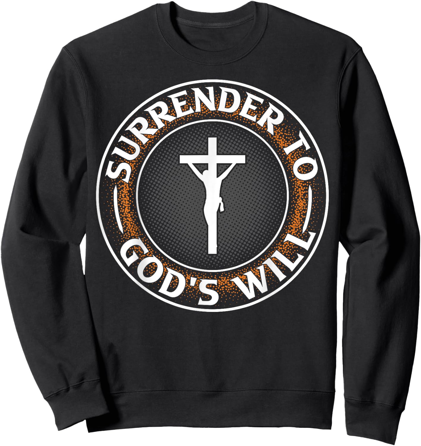 Surrender To God's Will I Jesus Sweatshirt - Sweatshirt | Black