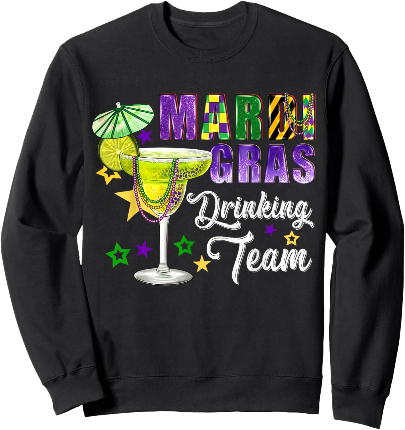Mardi Gras Drinking Team Tequila Carnival Party Sweatshirt - Sweatshirt | Black