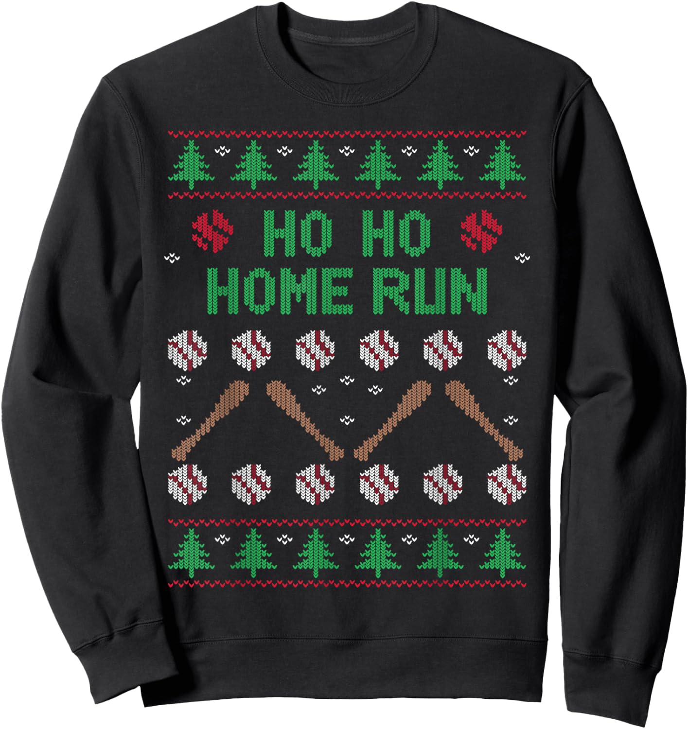Ho Ho HOME Run Funny Ugly Christmas apparel Baseball lover Sweatshirt - Sweatshirt | Black
