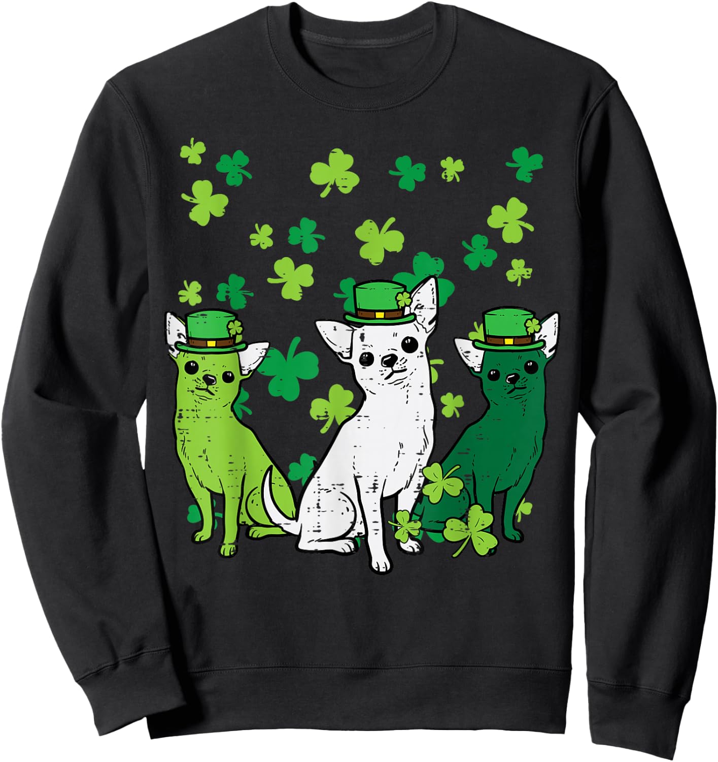 St Patricks Day Chihuahuas Dog Saint Paddys Men Women Kids Sweatshirt - Sweatshirt | Black