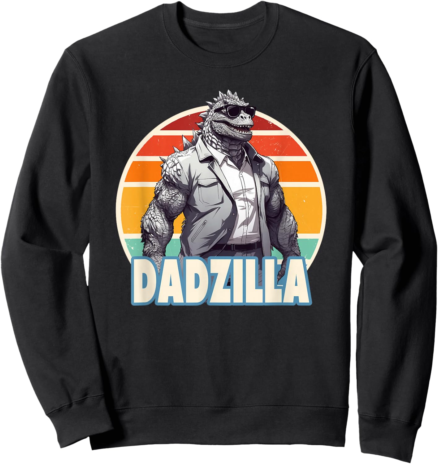 Dadzilla The Rad Dad Kaiju Vibes Sweatshirt - Sweatshirt | Black