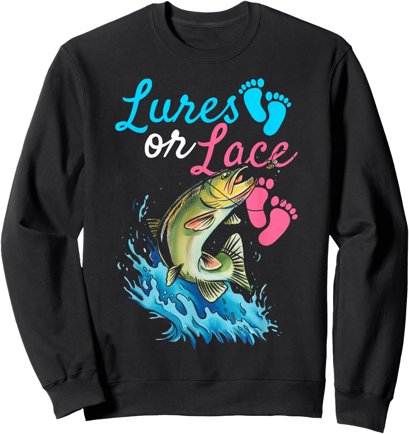 Lures or Lace Quote for Fishing lovers Sweatshirt - Sweatshirt | Black