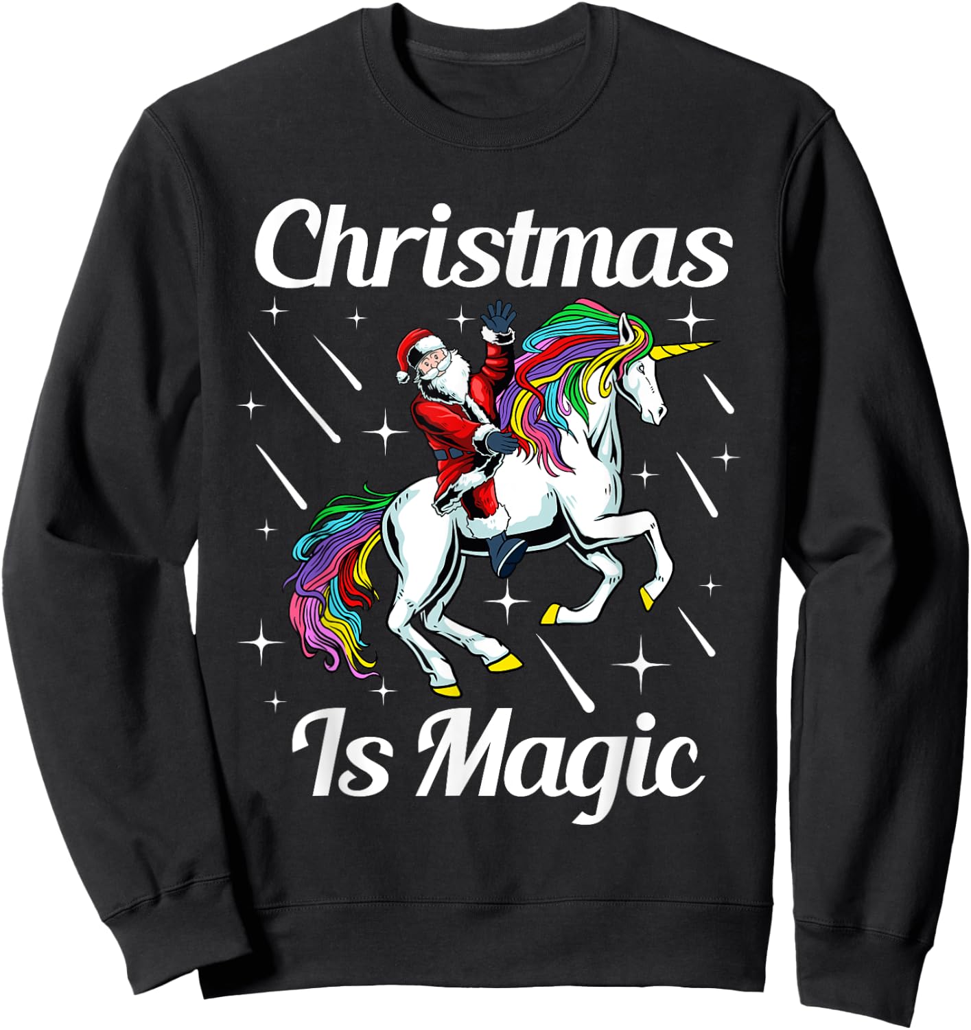 Christmas Is Magic Pajama Cute Santa Riding Unicorn X-Mas Sweatshirt - Sweatshirt | Black