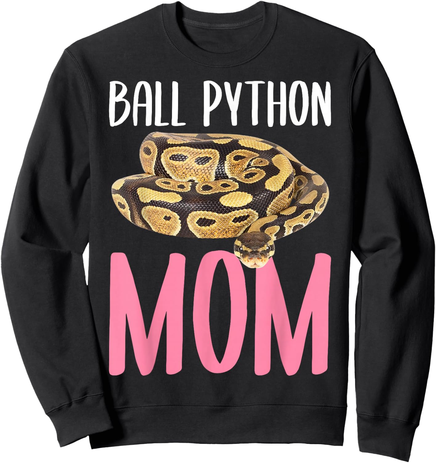 Ball Python Mom Snake Sweatshirt - Sweatshirt | Black