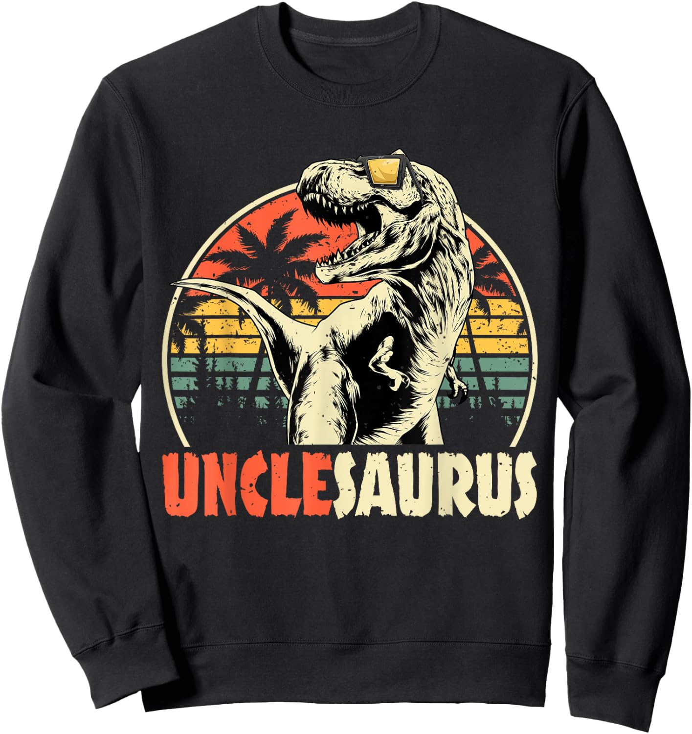 Unclesaurus T Rex Dinosaur Uncle Saurus Family Matching Sweatshirt - Sweatshirt | Black