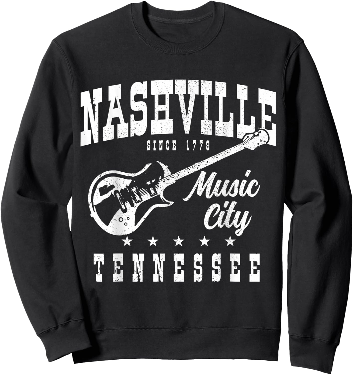 Nashville Tennessee Country Music City Guitar Player Vintage Sweatshirt - Sweatshirt | Black