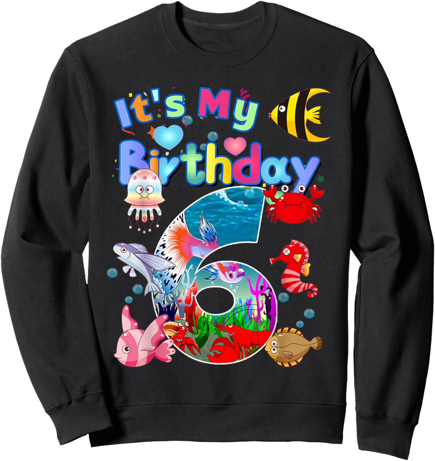 6nd Birthday Party 6 Year Old Sea Fish Aquarium Birthday Boy Sweatshirt - Sweatshirt | Black