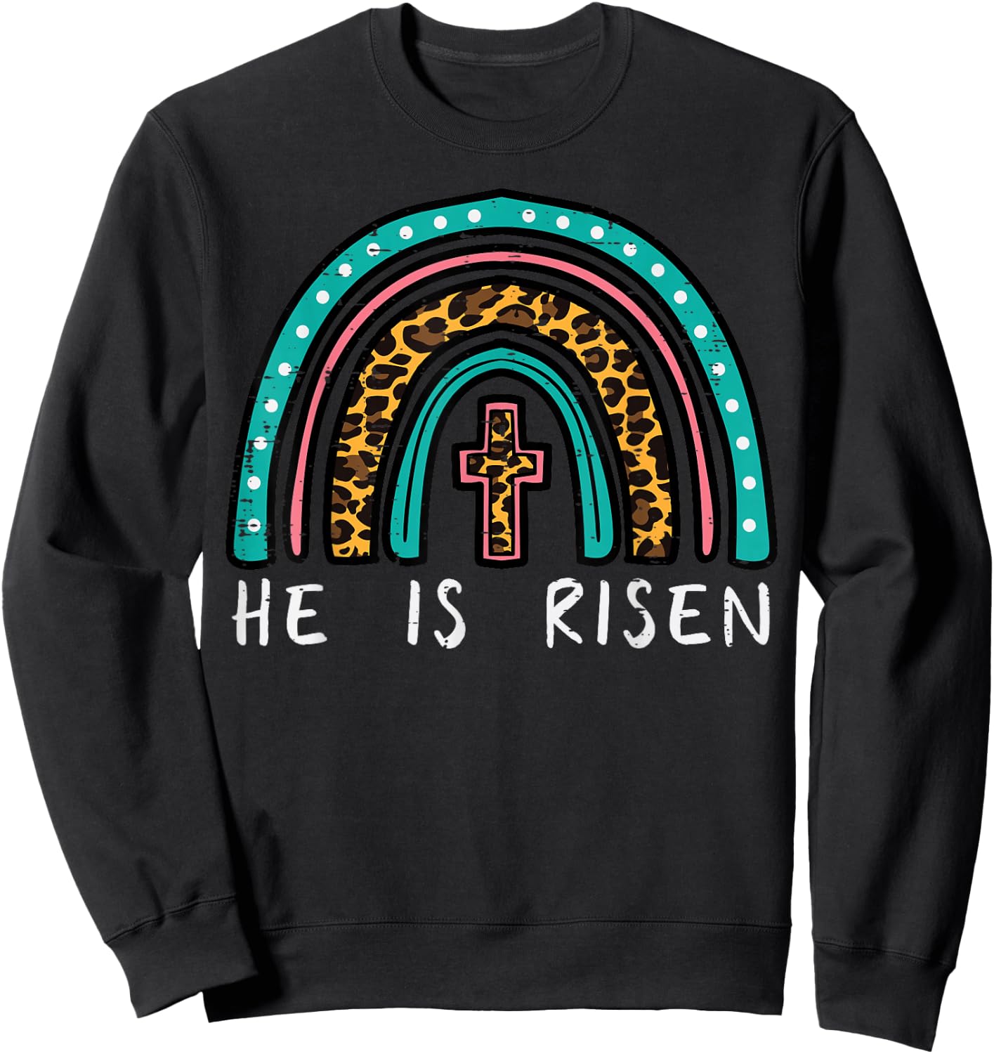 Easter Rainbow He Is Risen Religious Christian Girls Kids Sweatshirt - Sweatshirt | Black