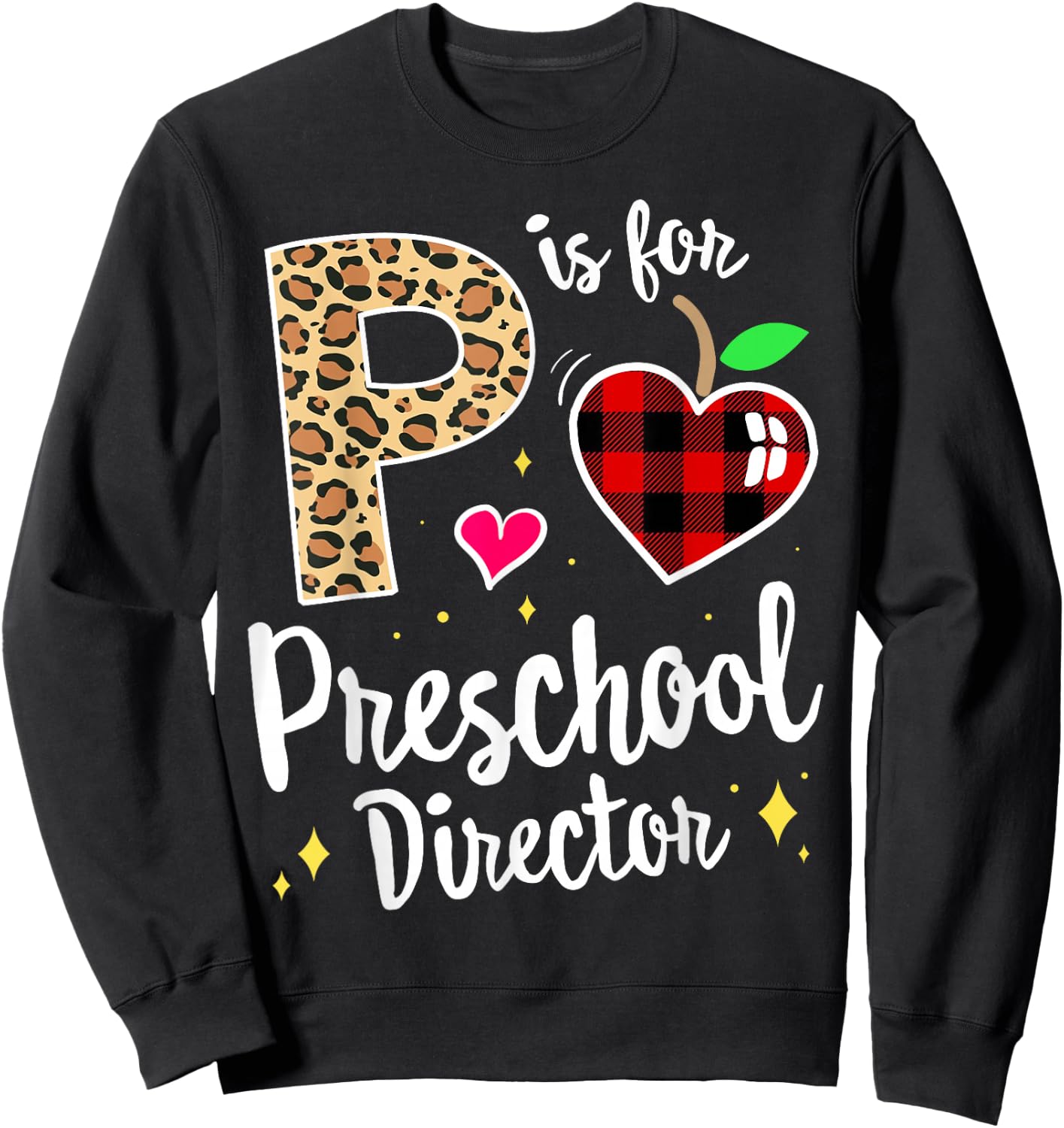 Preschool Director Back to School Daycare Appreciation Thank Sweatshirt - Sweatshirt | Black