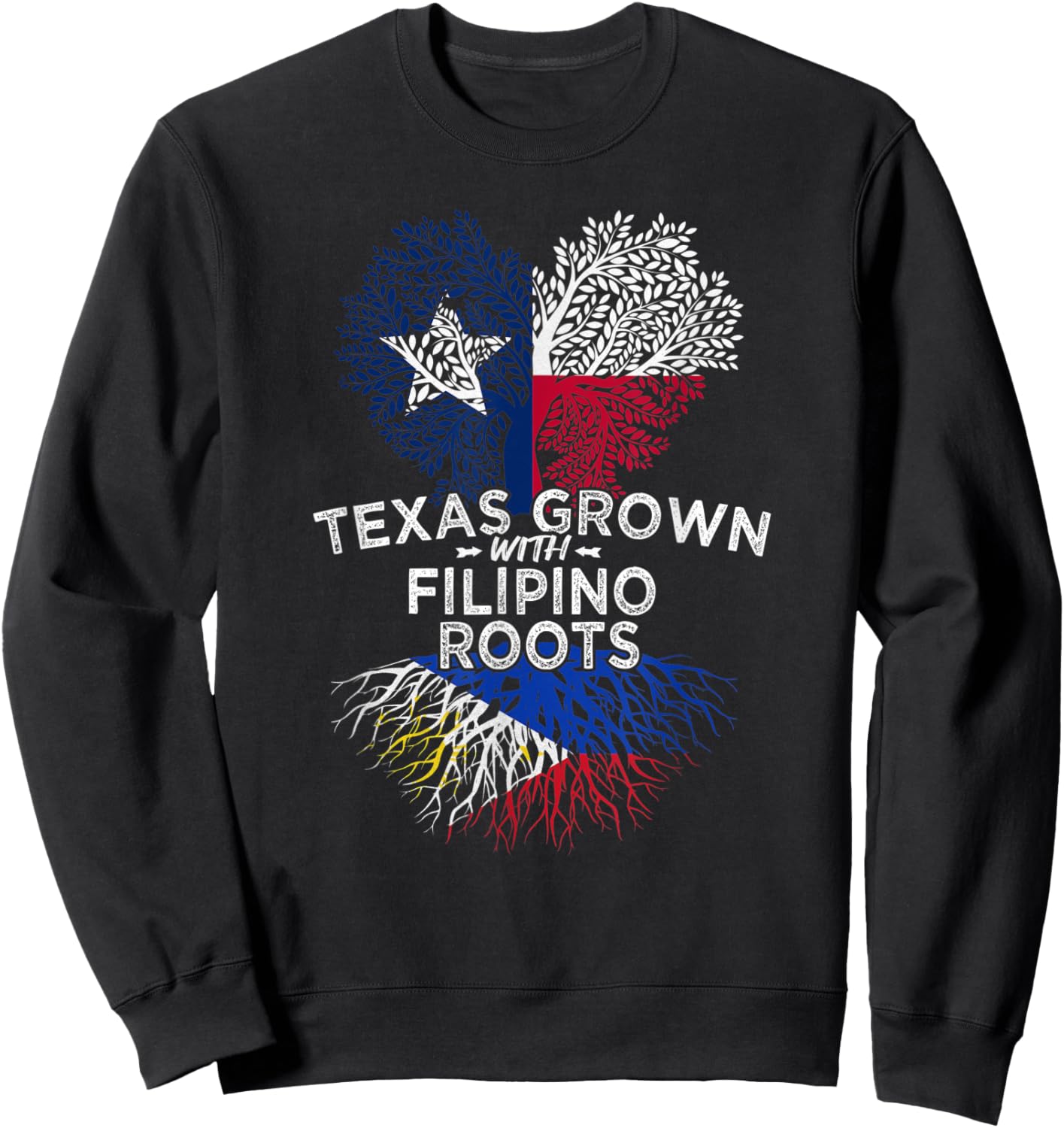 Texas Grown with Filipino Roots Sweatshirt - Sweatshirt | Black