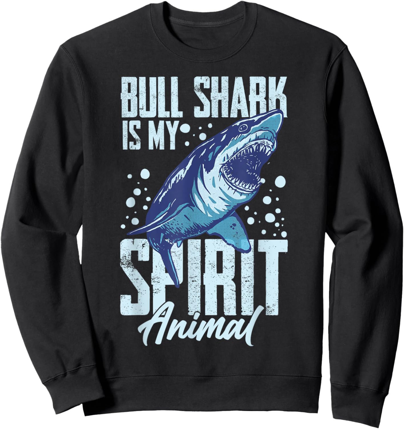 Bull Shark Teeth Animal Funny Ocean Sweatshirt - Sweatshirt | Black