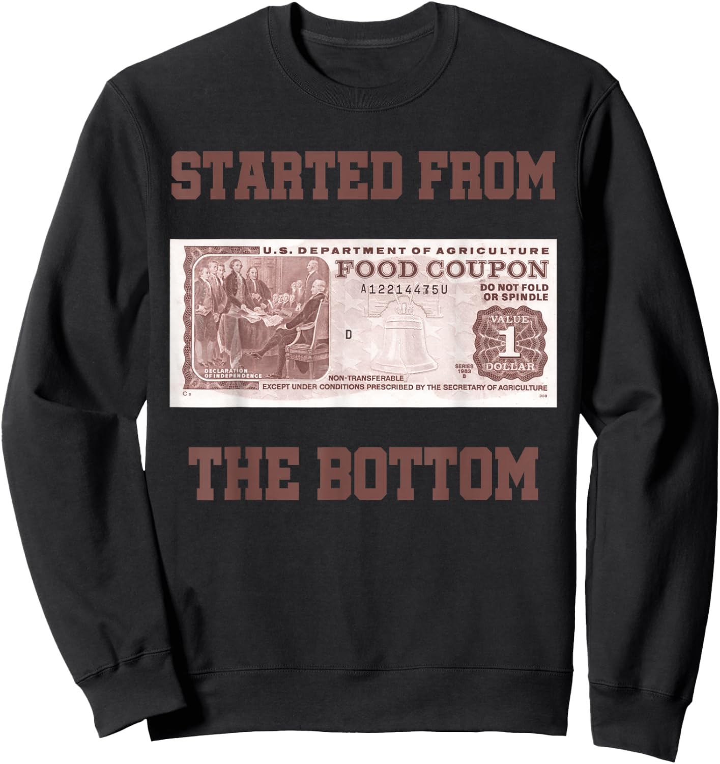 Started from Bottom Food Stamp Coupon Apparel Sweatshirt - Sweatshirt | Black