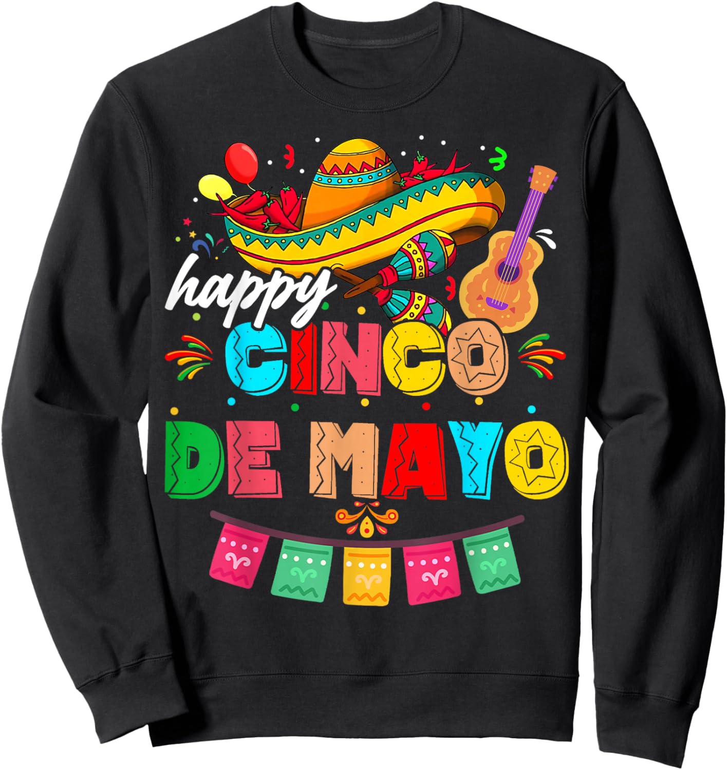 Happy 5 De Mayo Lets Fiesta Viva Mexico Cinco De Mayo Man Sweatshirt - Sweatshirt | Black