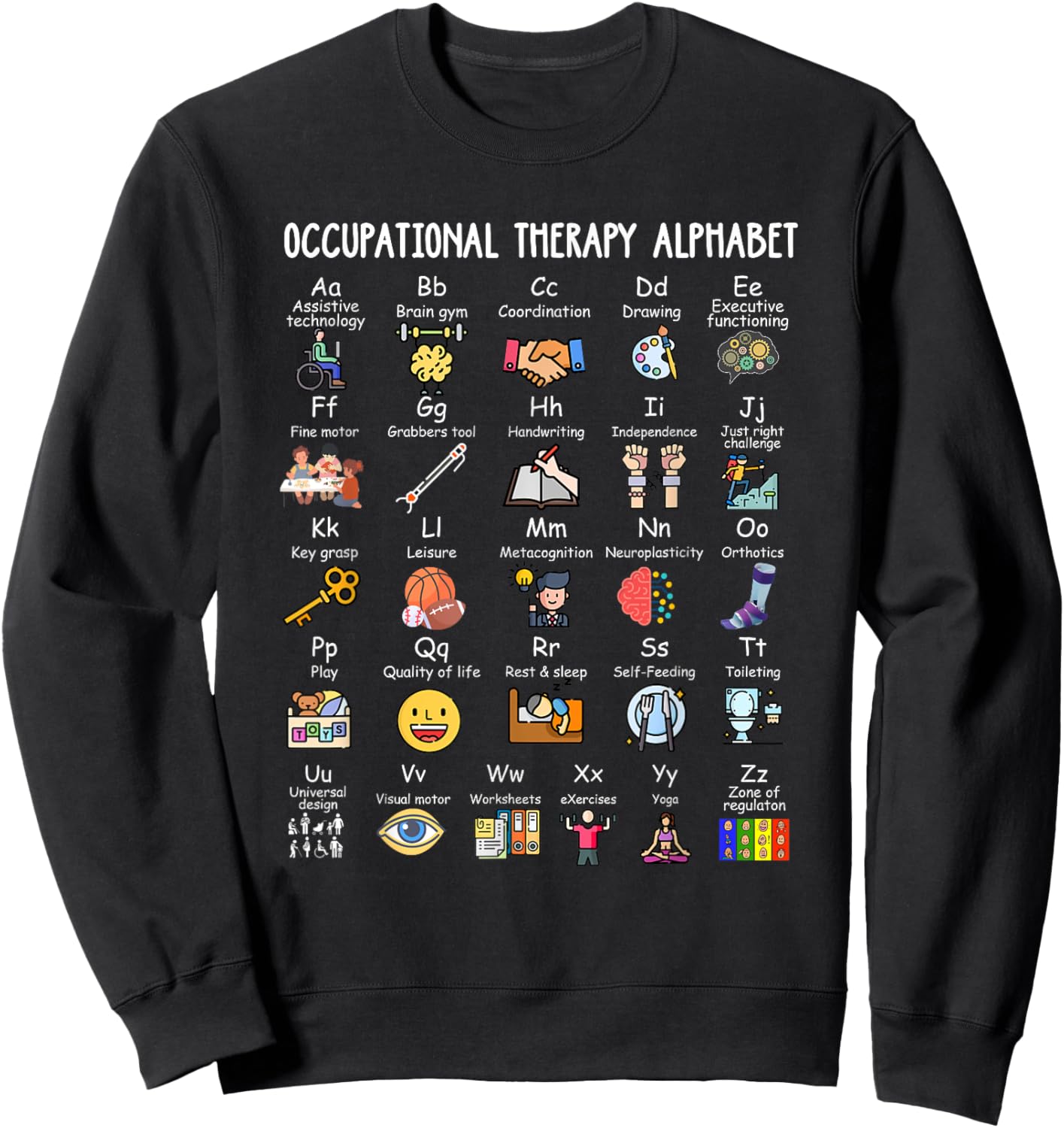 Occupational Therapy Alphabet OTA Funny Teacher Lover ABCs Men Women Kids Sweatshirt - Sweatshirt | Black