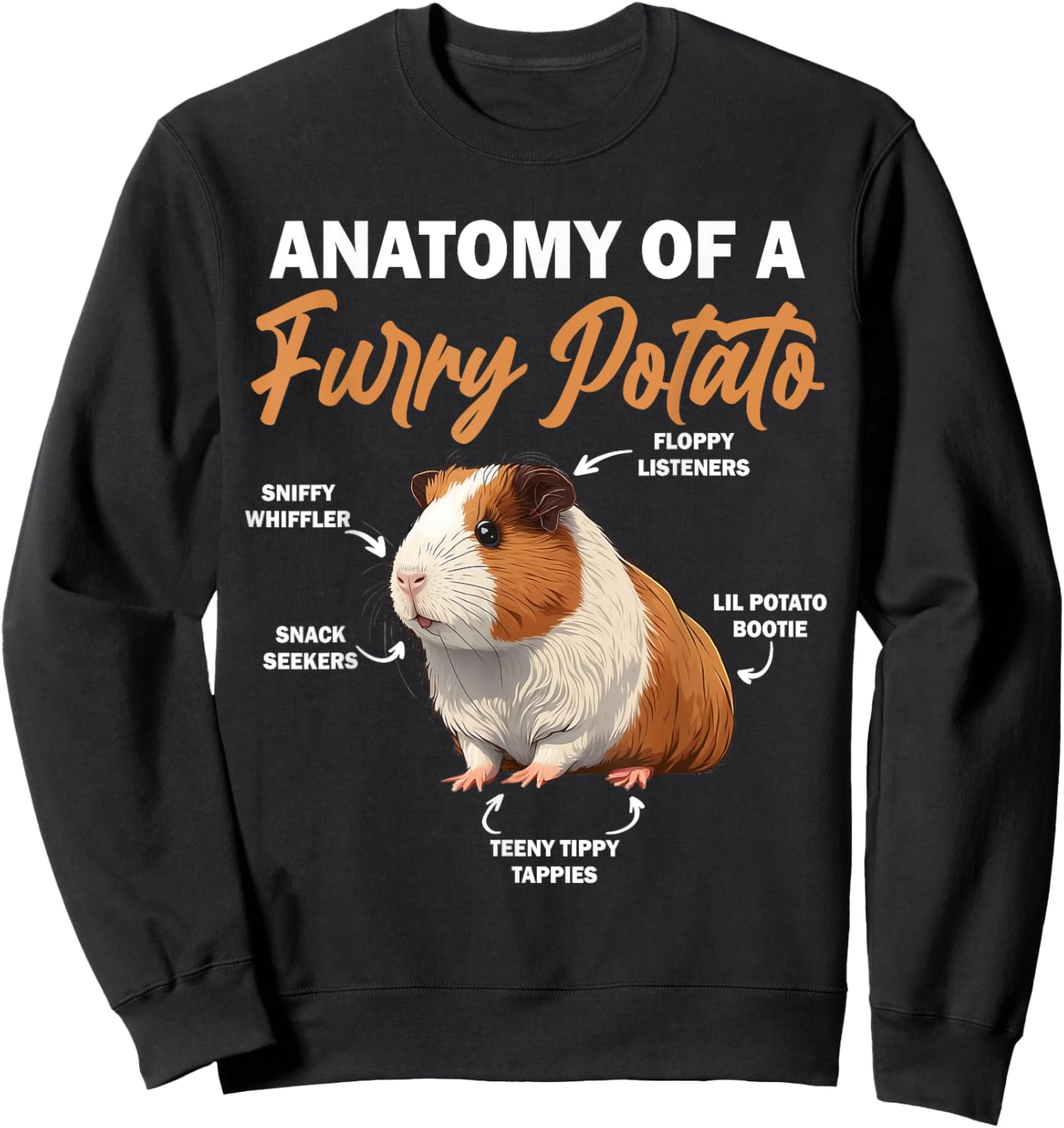 Guinea Pig Shirt Anatomy Of A Furry Potato Guinea Pig Funny Sweatshirt - Sweatshirt | Black