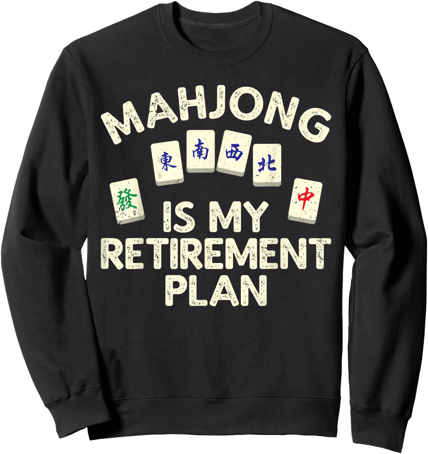 Funny Mahjong Design Women Mahjong Player Retirement Sweatshirt - Sweatshirt | Black