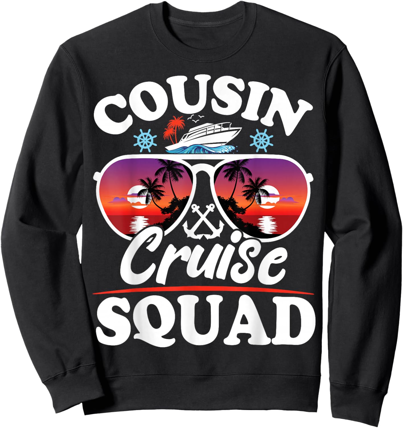 Cousin Cruise Squad 2025 Cruise Ship Party Group Vacation Sweatshirt - Sweatshirt | Black