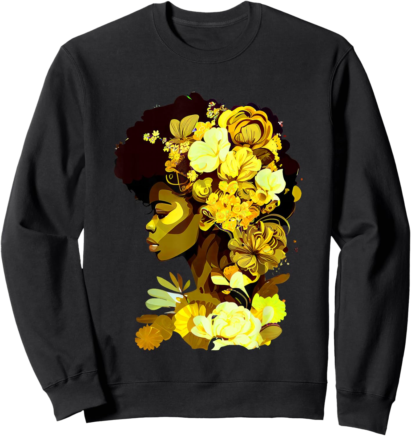 Beautiful Black Woman Afro Queen African Art Yellow Flowers Sweatshirt - Sweatshirt | Black