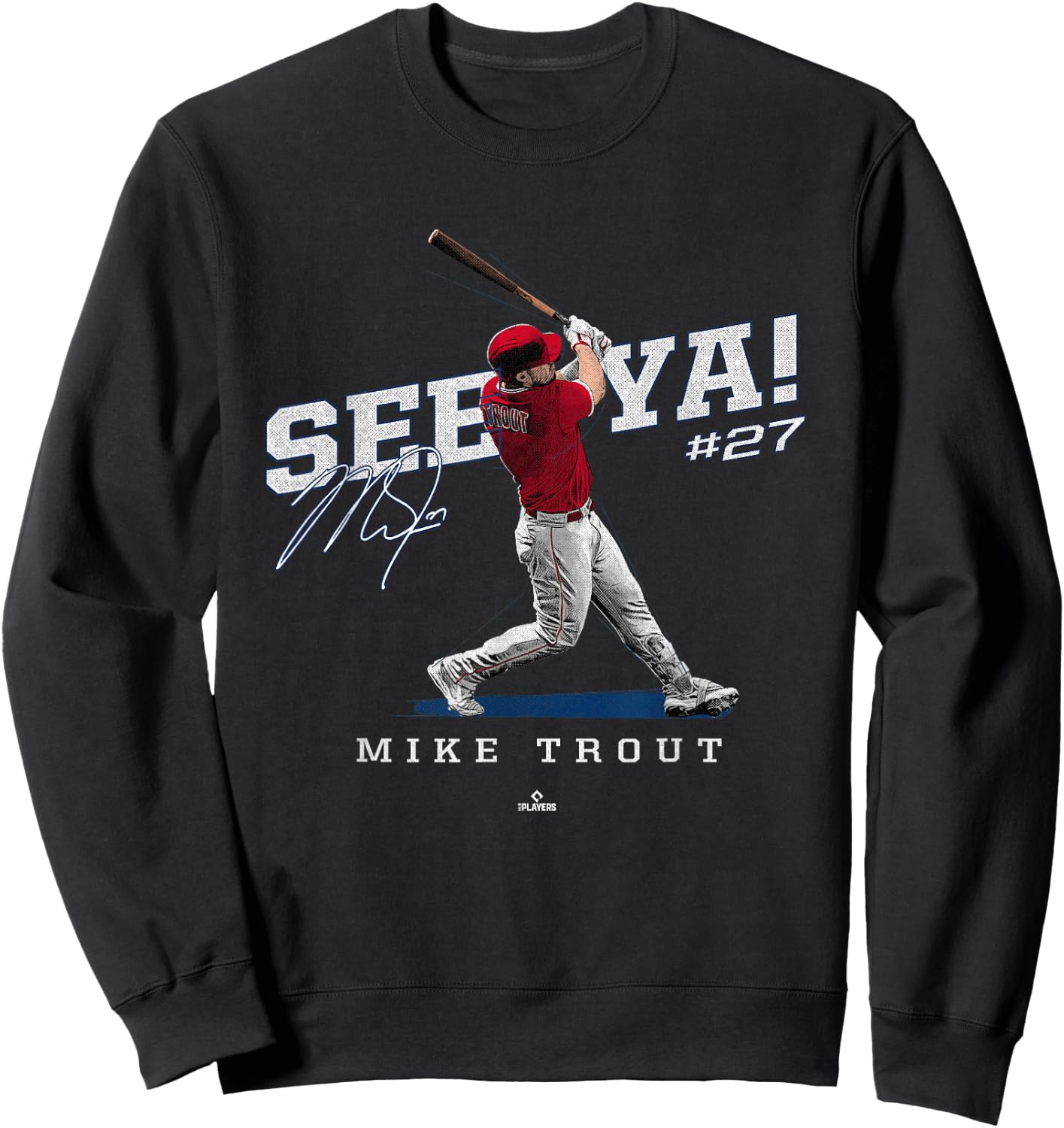 See Ya! Mike Trout Los Angeles MLBPA Sweatshirt - Sweatshirt | Black