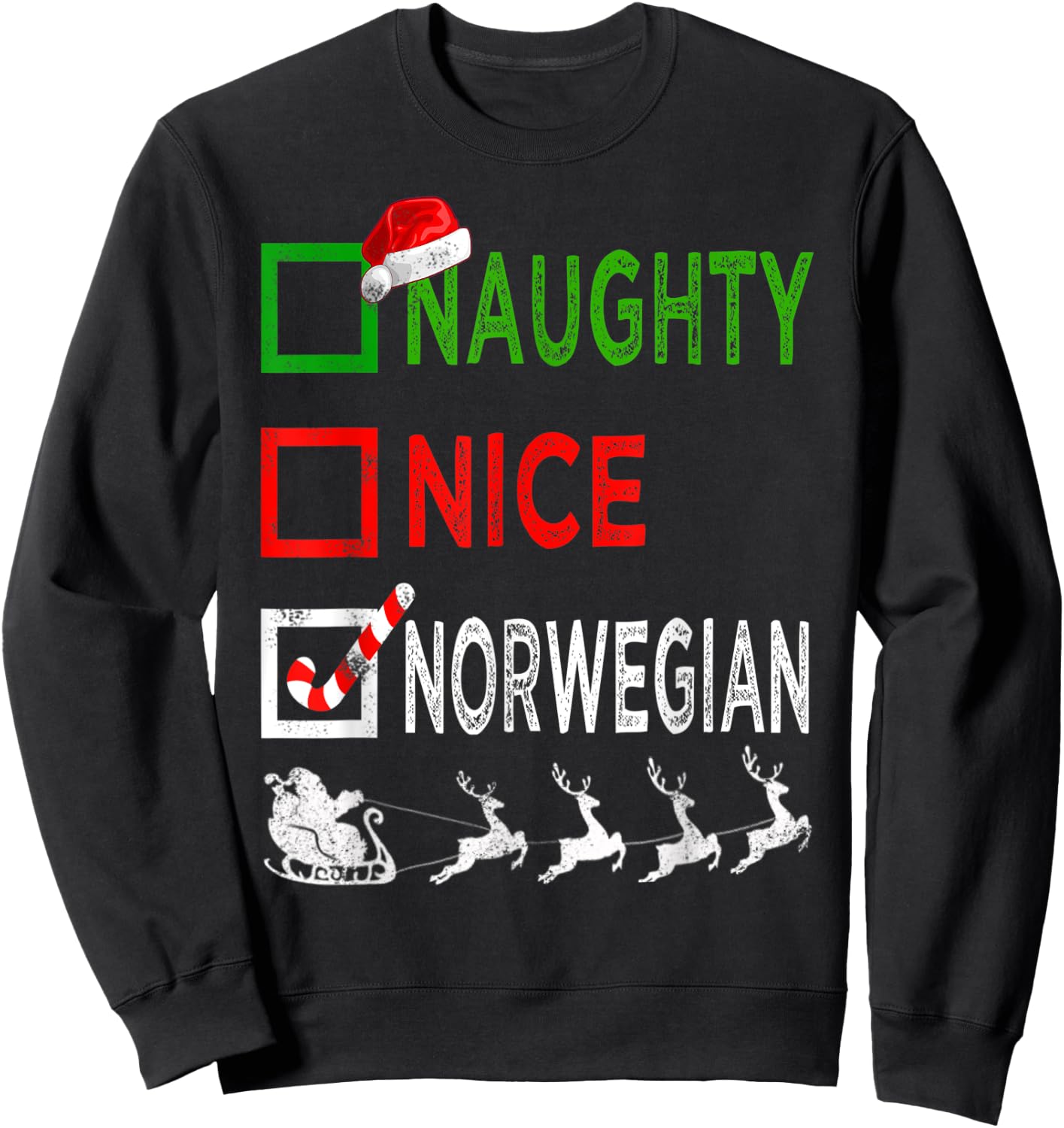 Naughty Nice Norwegian Christmas Pajamas Funny Santa Hat Sweatshirt - Sweatshirt | Black