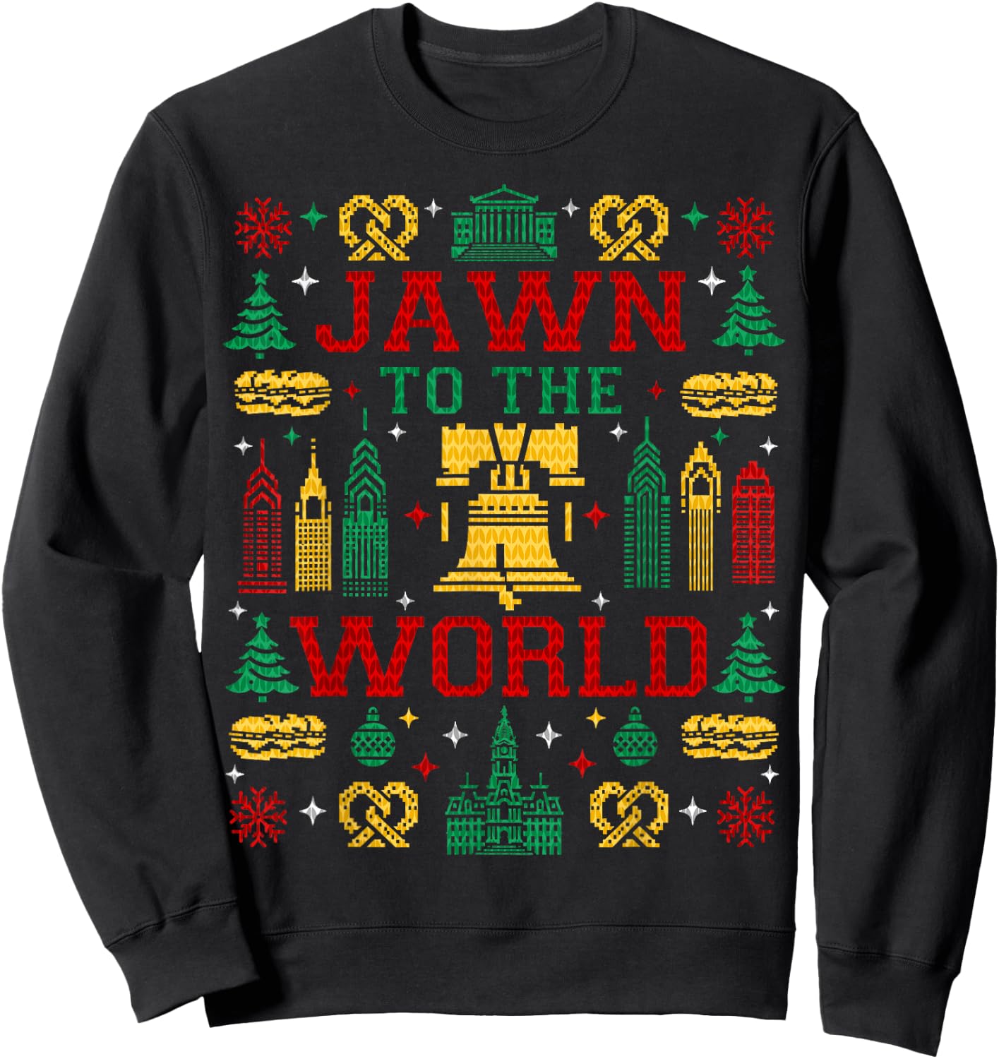 JAWN to the WORLD Philly Fan Philadelphia Ugly Christmas Sweatshirt - Sweatshirt | Black