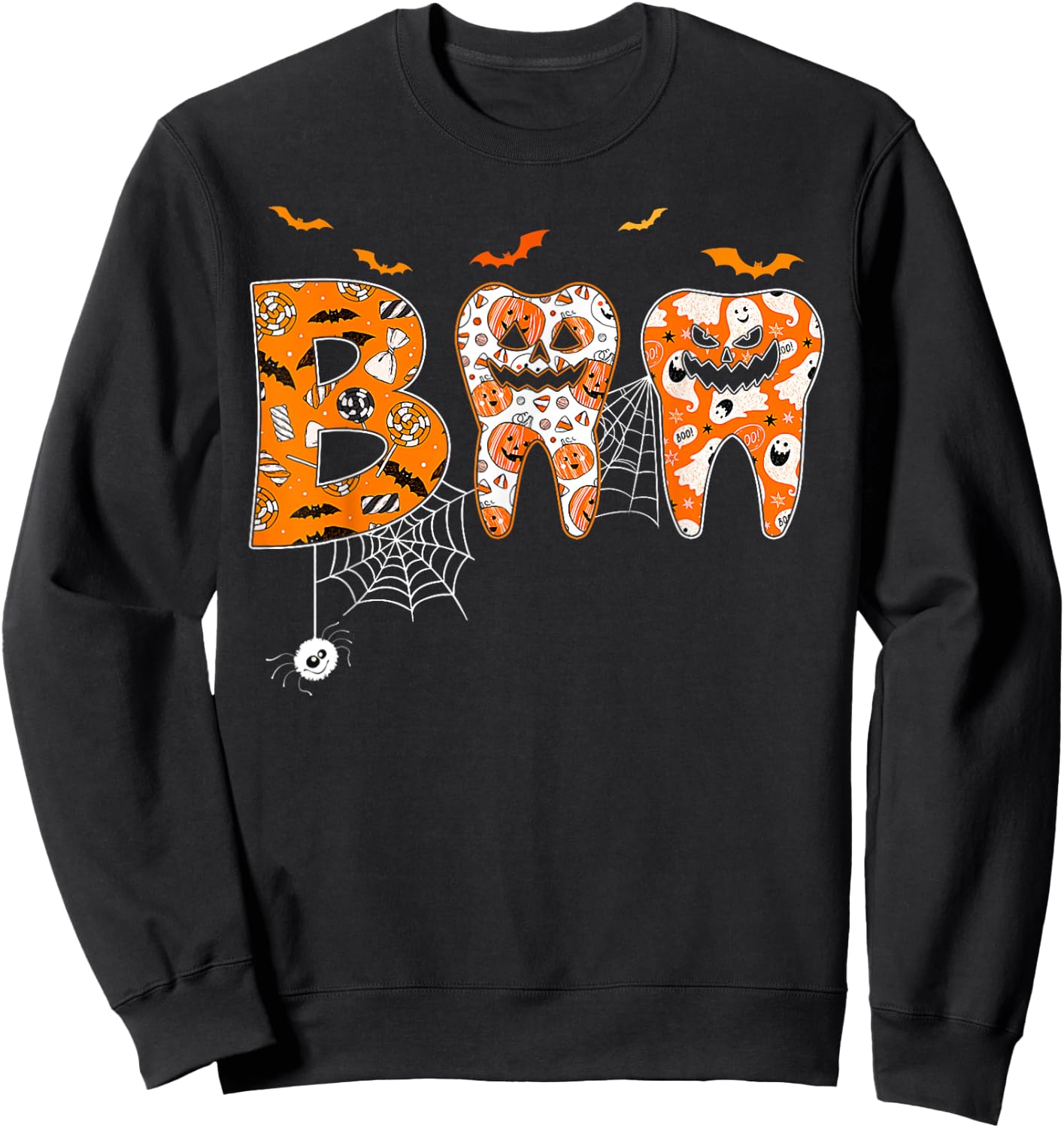 Boo Teeth Pumpkin Dentist Dental Hygienist Halloween Sweatshirt - Sweatshirt | Black