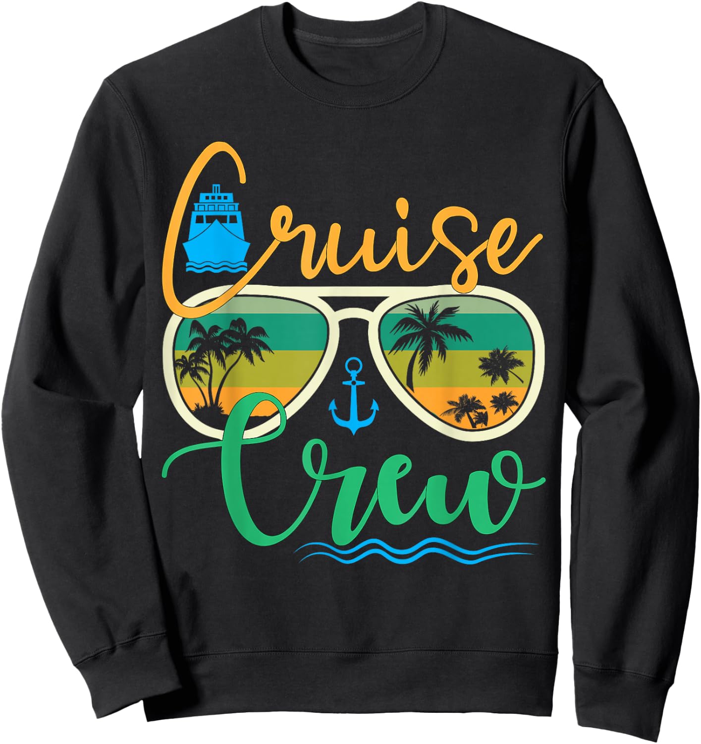 Cruise Crew 2025 Family Vacation Beach Matching Groupe Sweatshirt - Sweatshirt | Black