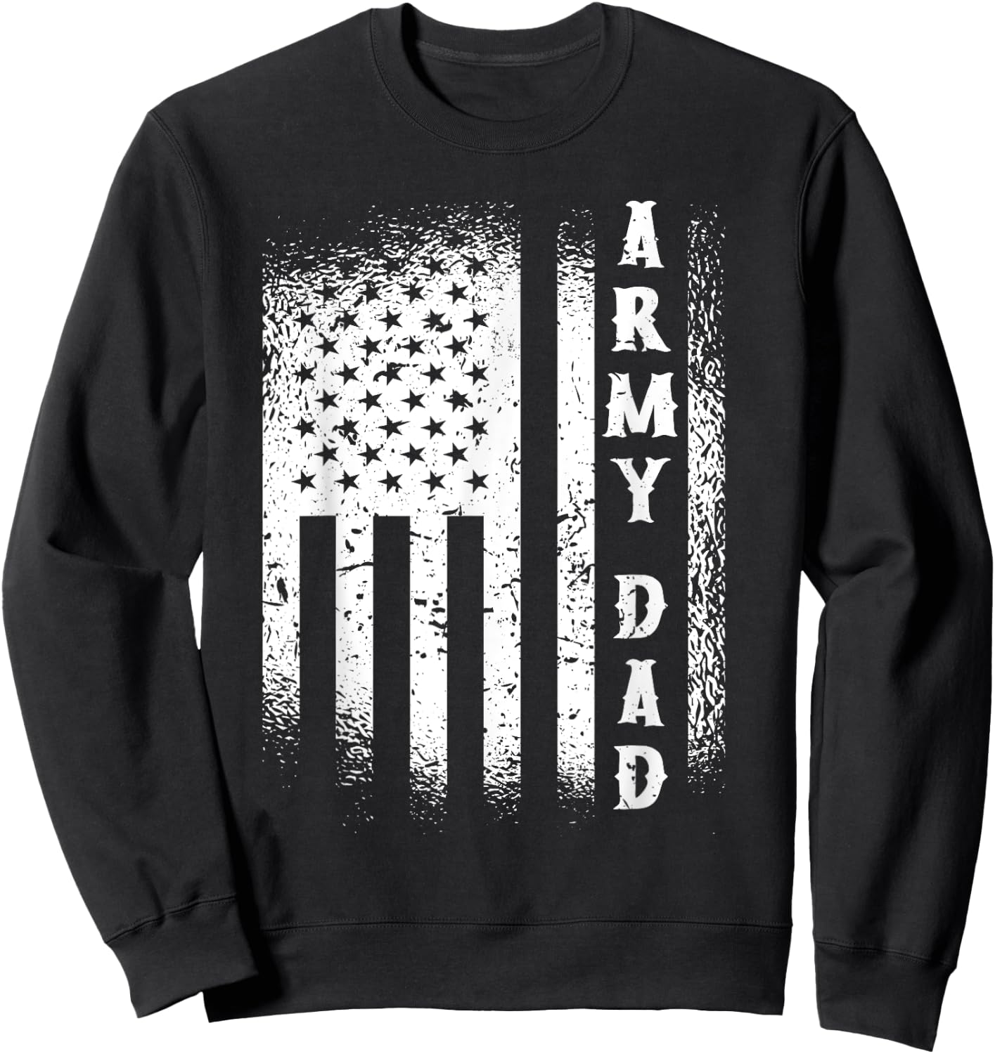 Army Dad USA Flag US Military Fathers Day Sweatshirt - Sweatshirt | Black