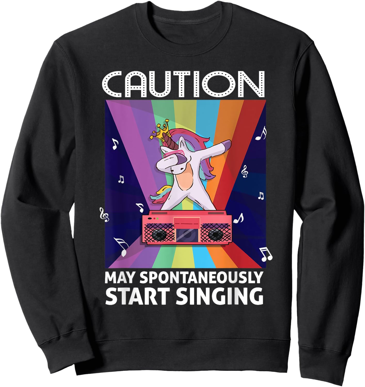 Singer Music Party Caution May Spontaneously start singing Sweatshirt - Sweatshirt | Black