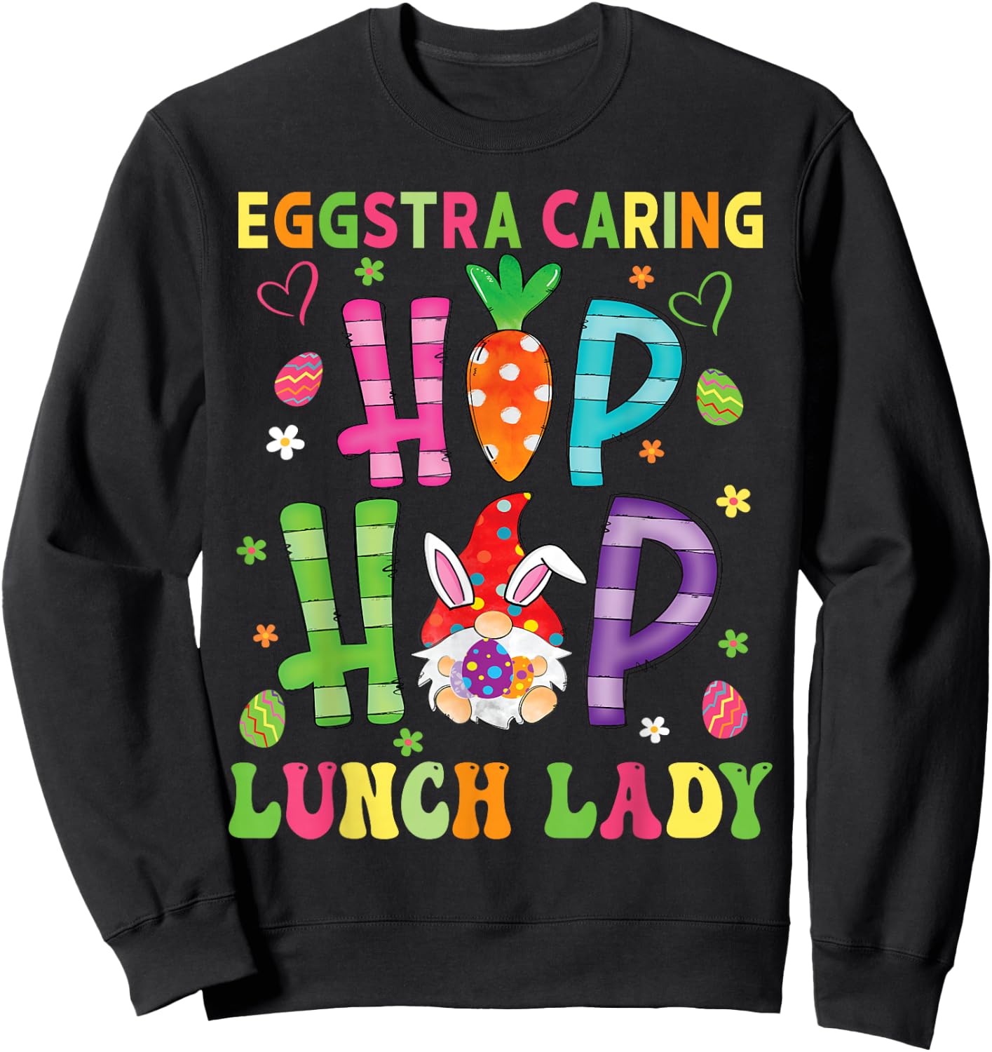 Lunch lady Easter Eggstra Caring School Cafeteria Worker Sweatshirt - Sweatshirt | Black
