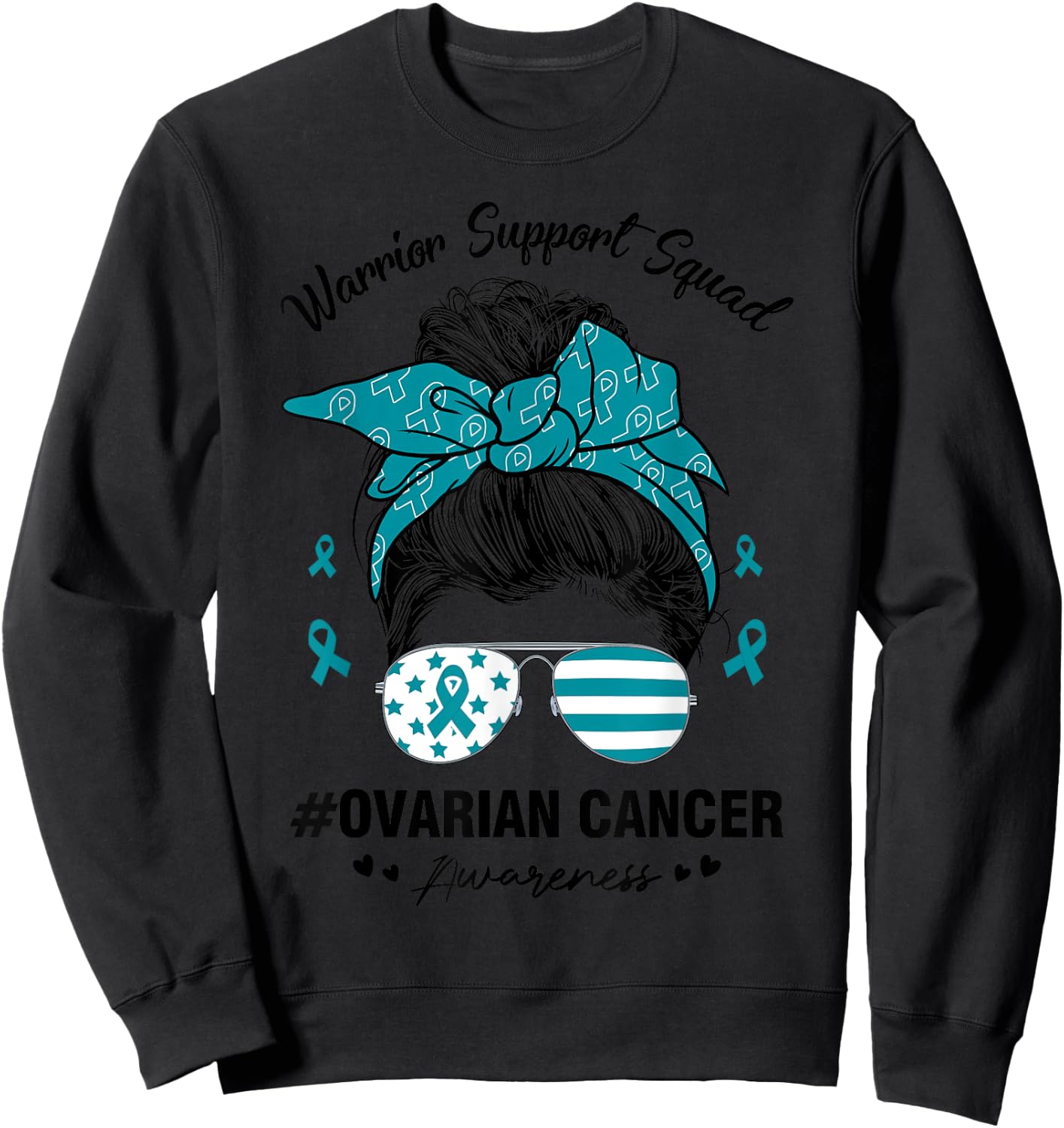 Messy Bun Ovarian Cancer Awareness Day Warrior Support Squad Sweatshirt - Sweatshirt | Black