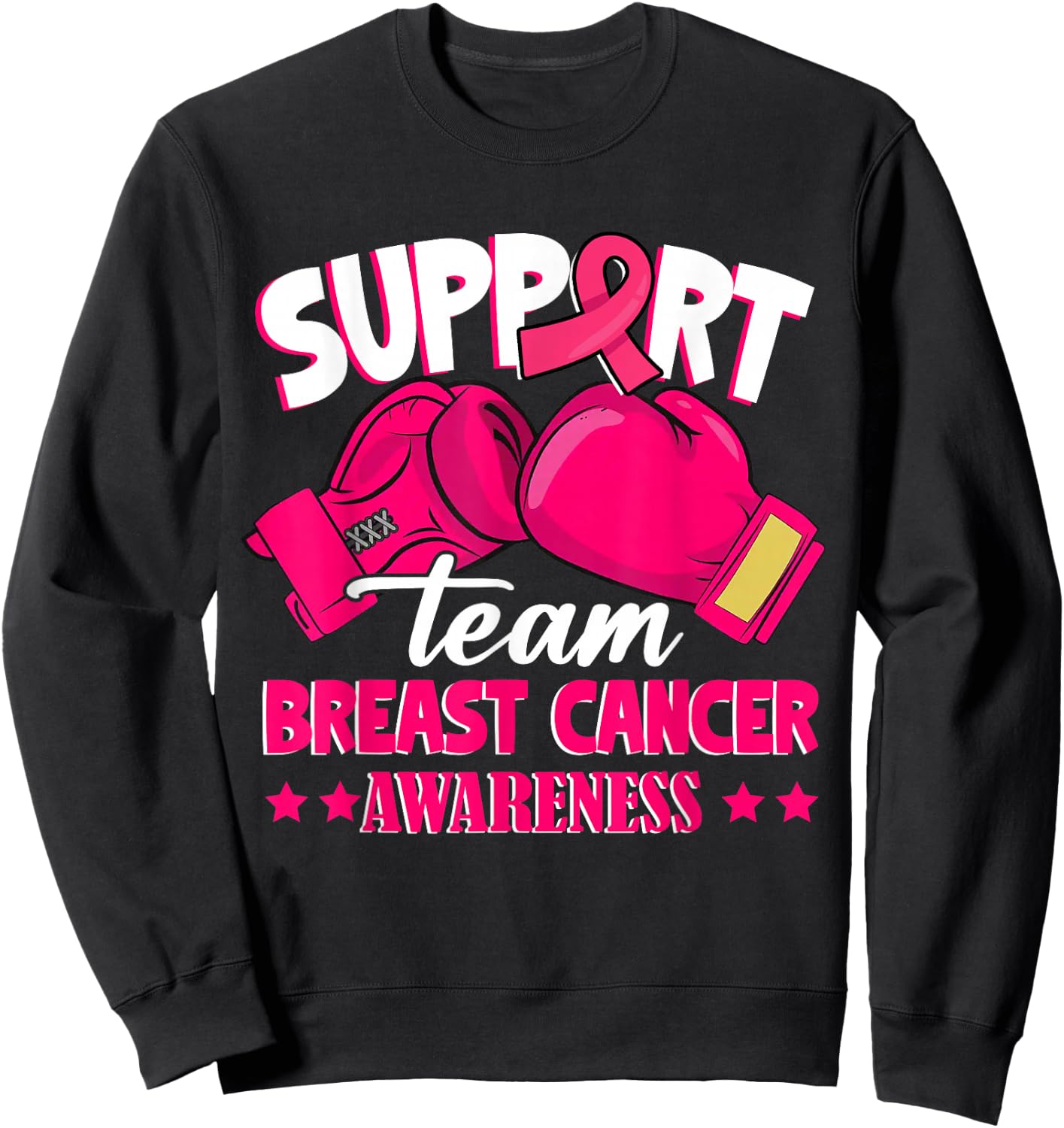 Support Team Boxing Gloves Pink Ribbon Breast Cancer Gifts Sweatshirt - Sweatshirt | Black