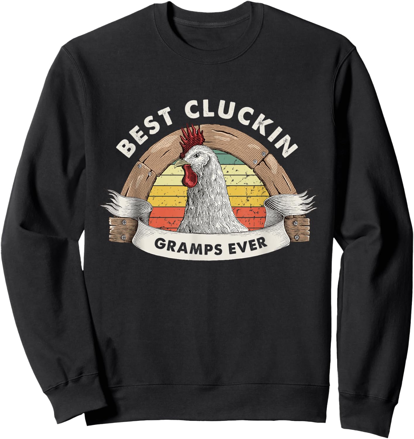Best Cluckin Gramps Chicken Grandfather Poultry Farmer Sweatshirt - Sweatshirt | Black
