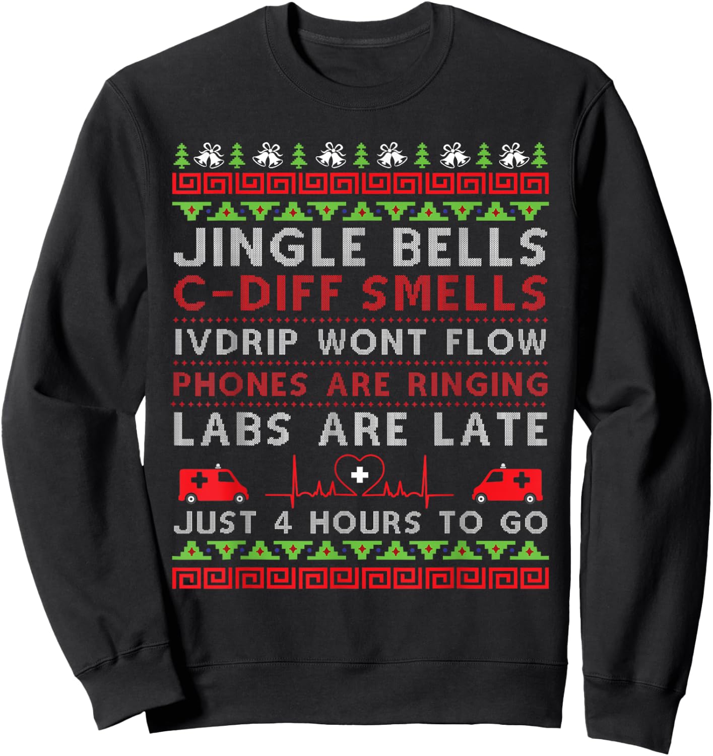 Jingle Bells C-Diff Smells Funny Christmas Nurse Nursing Sweatshirt - Sweatshirt | Black