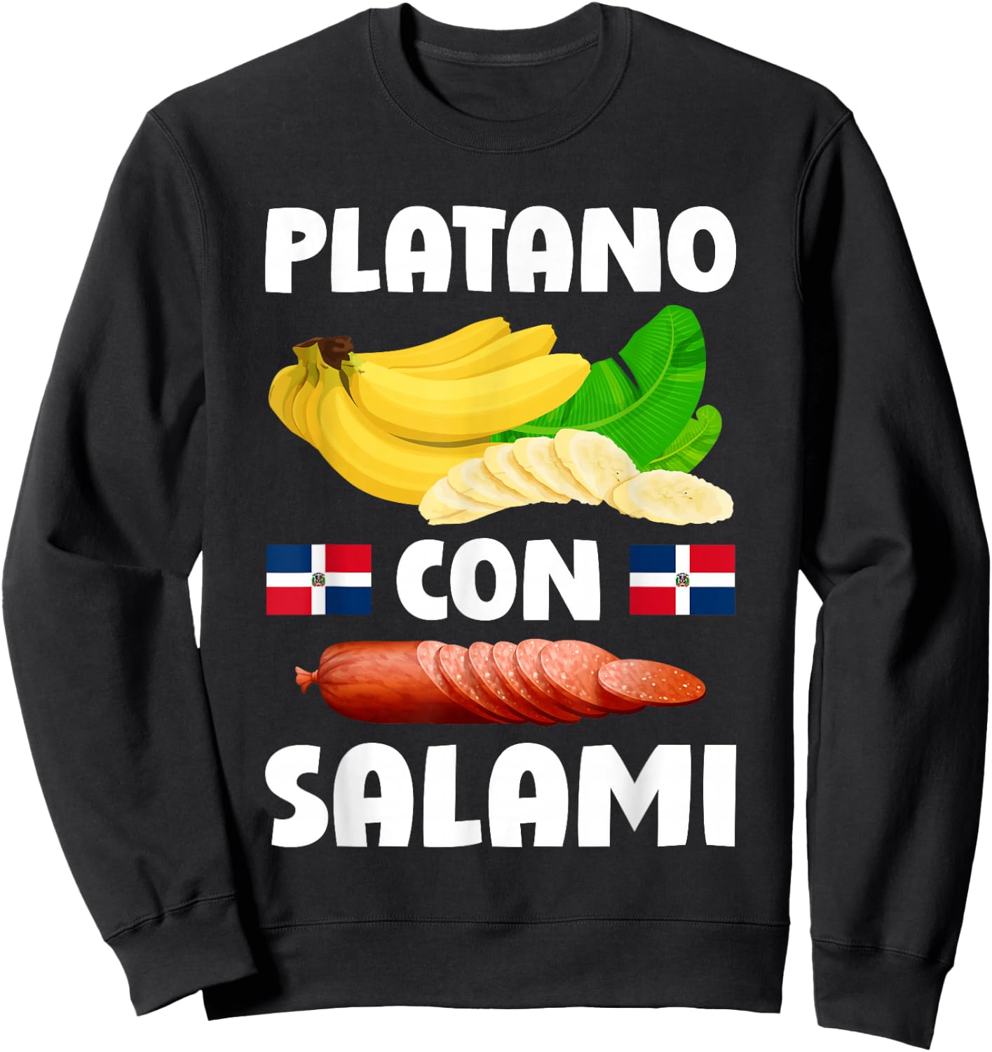 Dominicana Flag RD Dominican Republic Food Mangu Plantain Sweatshirt - Sweatshirt | Black