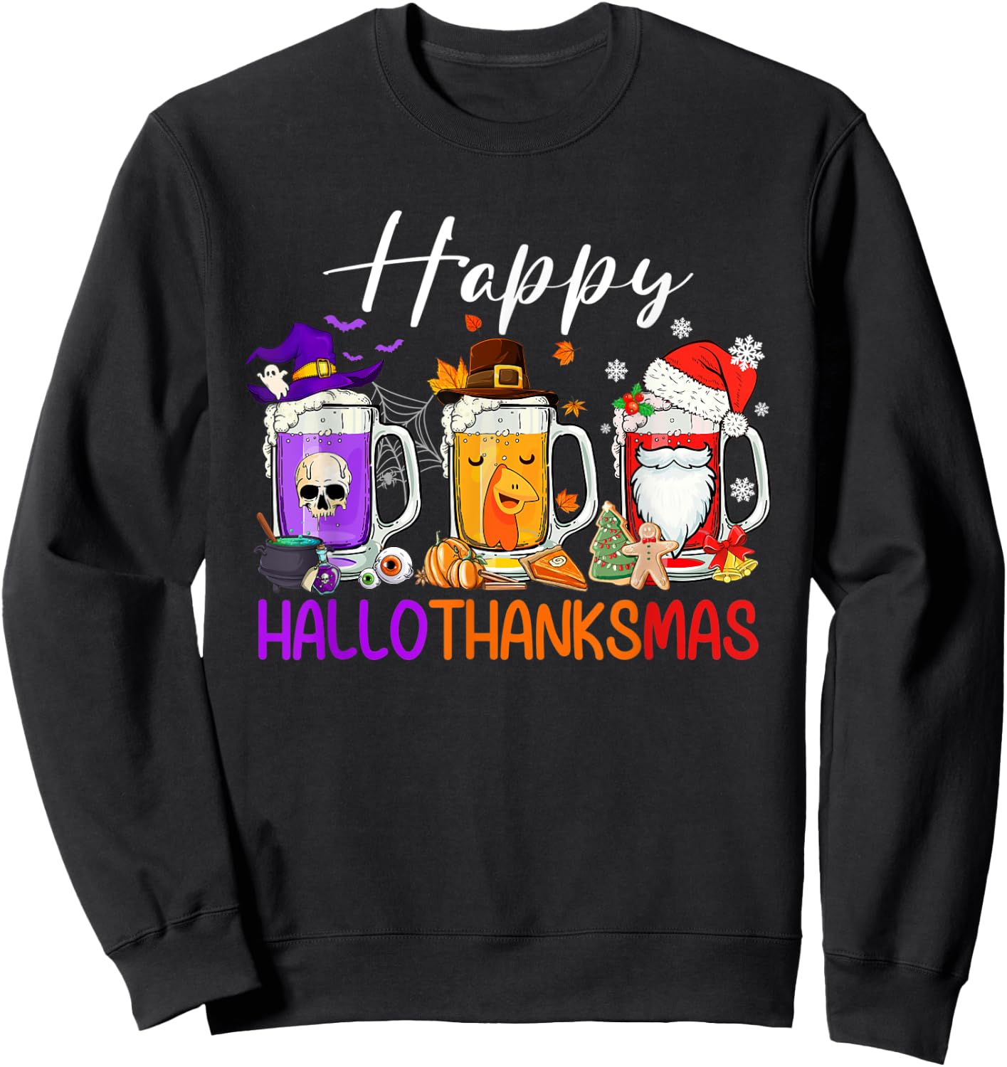 Happy Hallothanksmas Beer Halloween Thanksgiving Christmas Sweatshirt - Sweatshirt | Black