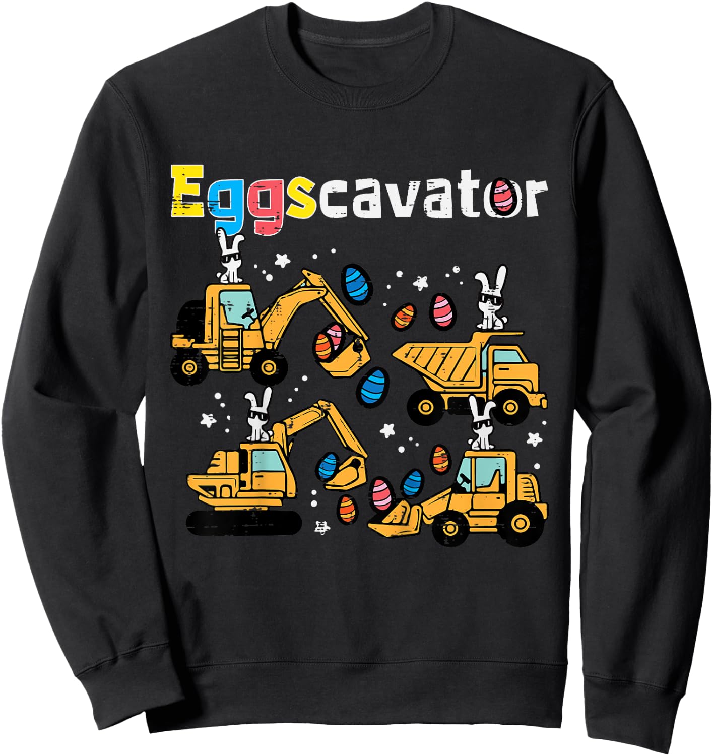Eggscavator Easter Egg Hunt Construction Trucks Toddler Boys Sweatshirt - Sweatshirt | Black