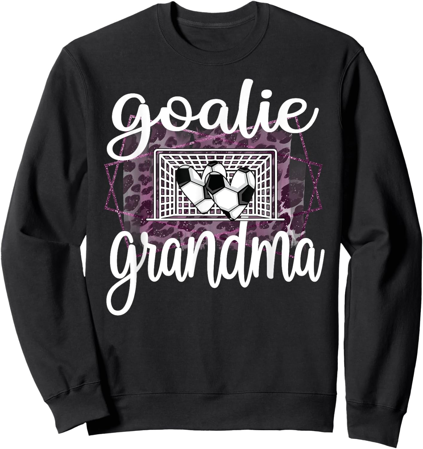 Soccer Goalie Grandma Soccer Goalkeeper Grandmother Sweatshirt - Sweatshirt | Black