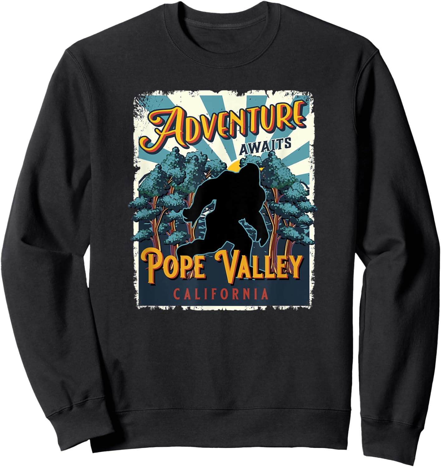Pope Valley California Sasquatch Bigfoot Big Foot Souvenir Sweatshirt - Sweatshirt | Black